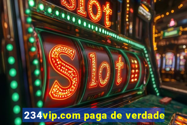 234vip.com paga de verdade